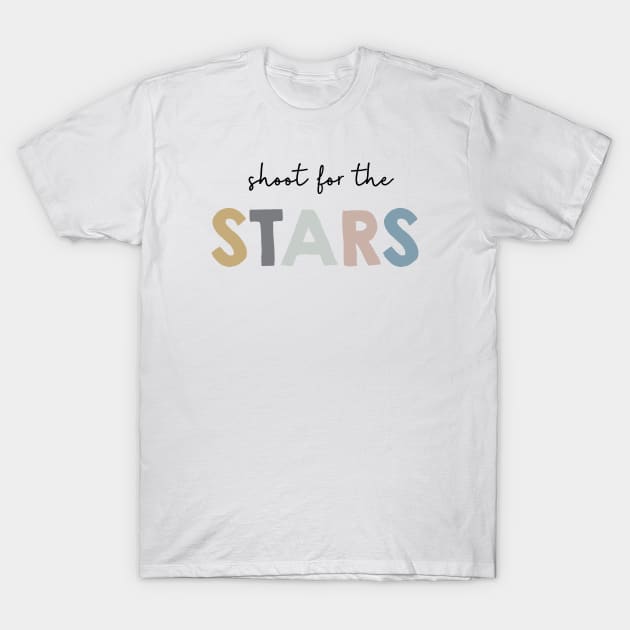 Shoot for the stars T-Shirt by DesignsandSmiles